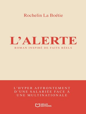 cover image of L'Alerte--L'hyper affrontement d'une salariée face à une multinationale